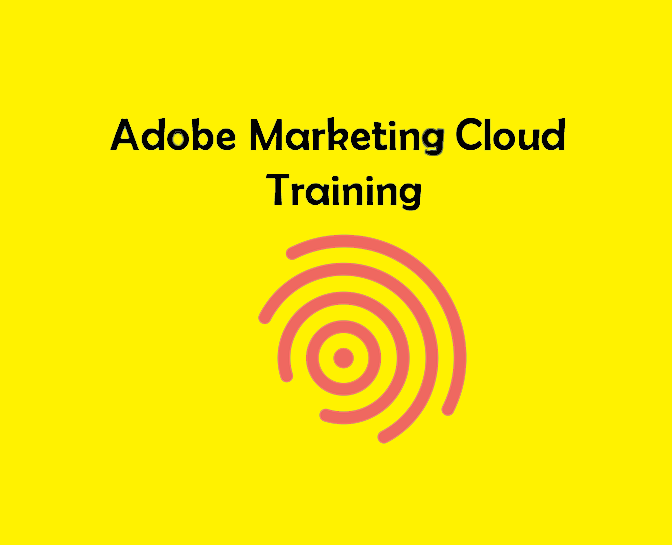 Adobe Marketing Cloud Training